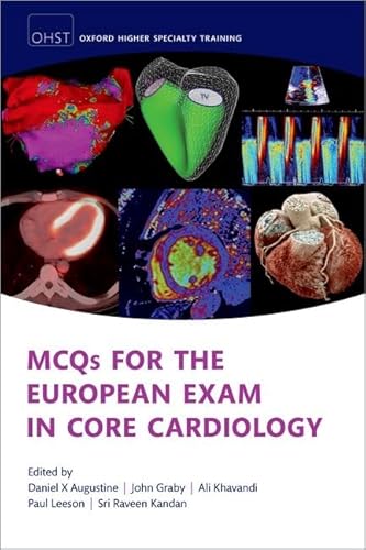 Mcqs for the European Exam in General Cardiology (Oxford Higher Specialty Training)