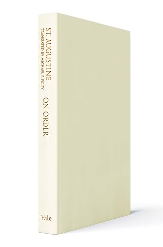On Order: St. Augustine's Cassiciacum Dialogues (3)