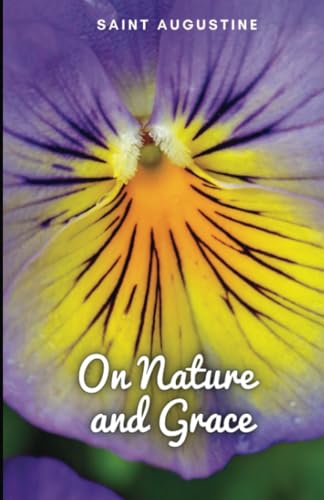 On Nature and Grace On Nature and Grace von Editorial Cervantes Digital