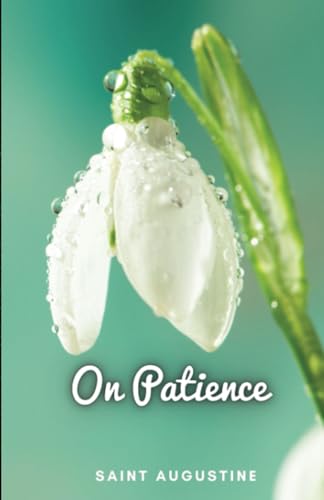 On Patience On Patience von Editorial Cervantes Digital
