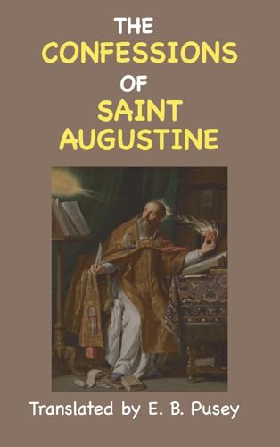 The Confessions of St. Augustine von Classic Wisdom Reprint