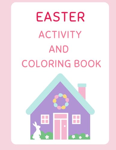 Easter Activity and Coloring Book Easter Activity and Coloring Book von Independently published