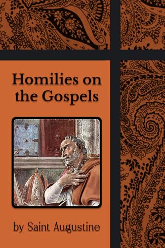 Homilies on the Gospels Homilies on the Gospels von Henderson Publishing