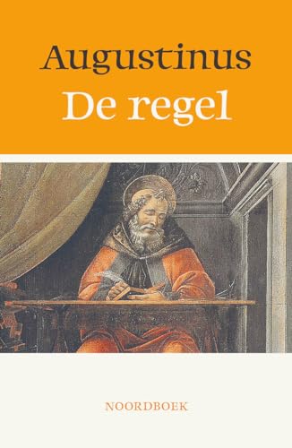 De regel De regel von Uitgeverij Noordboek