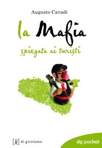 La mafia spiegata ai turisti (DG Pocket)