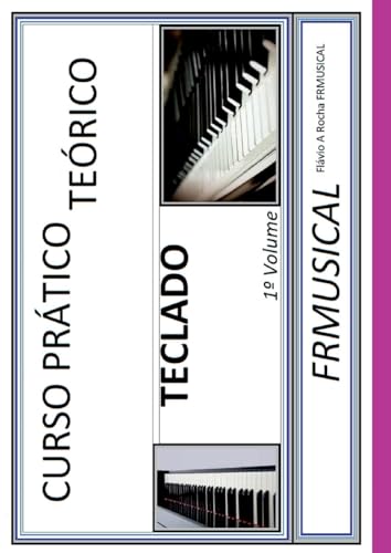 Curso Pr tico Te rico Teclado von Clube de Autores