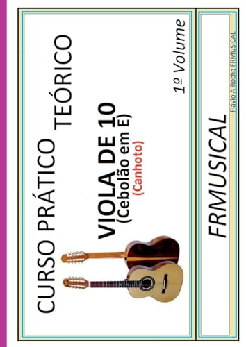 Curso Pr tico Te rico Viola De 10 Em E [n o Destro/canhoto] von Clube de Autores