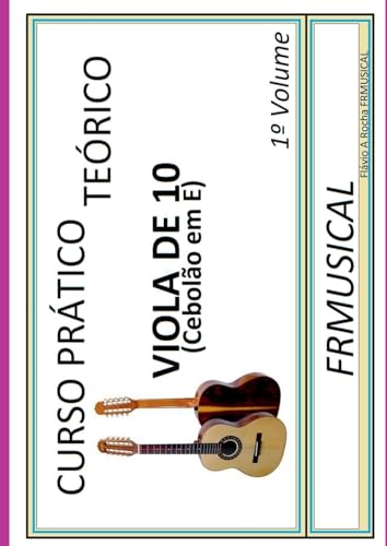 Curso Pr tico Te rico Viola De 10 Em E von Clube de Autores