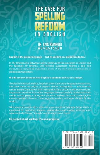 The Case for Spelling Reforms in English von Self Publishing