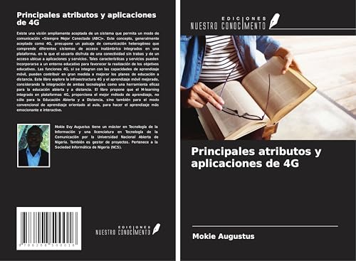 Principales atributos y aplicaciones de 4G von Ediciones Nuestro Conocimiento
