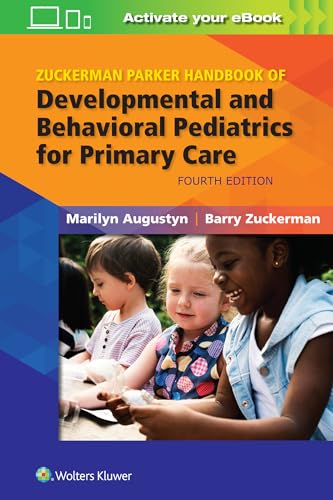 Zuckerman Parker Handbook of Developmental and Behavioral Pediatrics for Primary Care von LWW