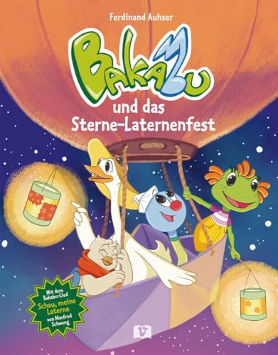 Bakabu und das Sterne-Laternenfest: Kinderbuch