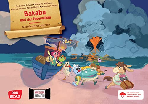 Bakabu und der Feuervulkan. Kamishibai Bildkartenset: Entdecken - Erzählen - Begreifen: Bilderbuchgeschichten. Eine Geschichte aus dem Singeland über ... für unser Erzähltheater)