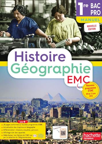 Histoire-Géographie-EMC-1re Bac Pro (manuel) - Éd. 2025 von HACHETTE EDUC