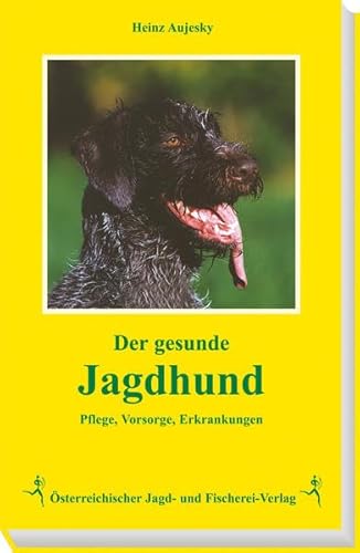 Der gesunde Jagdhund