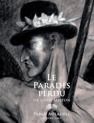 Le Paradis perdu: DE JOHN MILTON von Actes Sud
