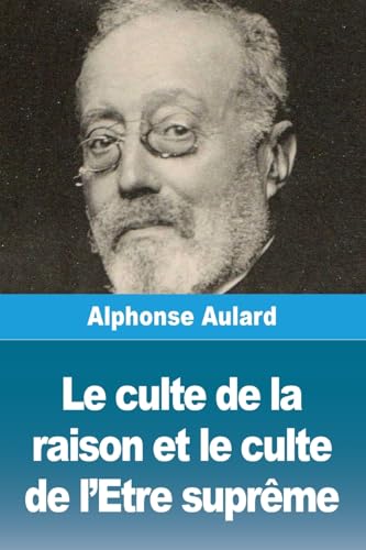 Le culte de la raison et le culte de l'Etre suprême von Prodinnova