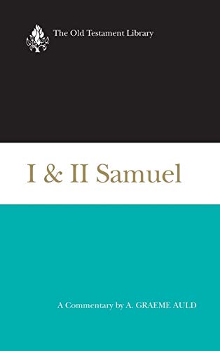 I & II Samuel (Otl): A Commentary (Old Testament Library)