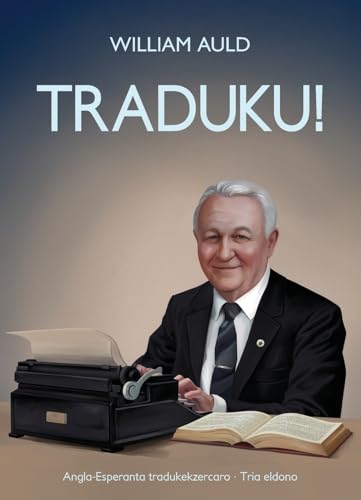 Traduku! von Esperanto-Asocio de Britio