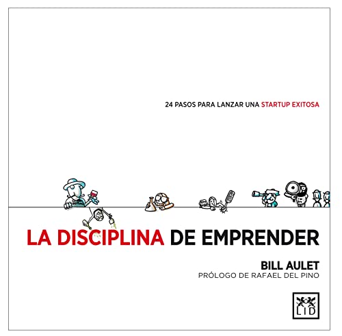 La disciplina del emprender (acción empresarial) von Lid Publishing