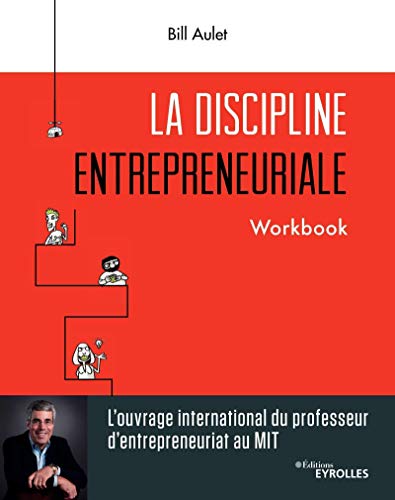 La discipline entrepreneuriale - Workbook von EYROLLES