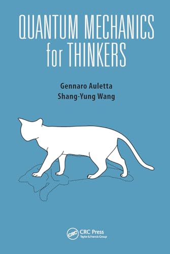 Quantum Mechanics for Thinkers