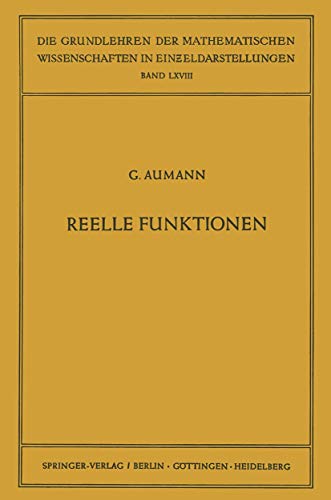 Reelle Funktionen (Grundlehren der mathematischen Wissenschaften, Band 68) von Springer