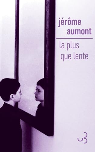 La plus que lente von BOURGOIS