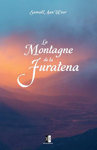 La Montagne de la Juratena La Montagne de la Juratena von Unicursal
