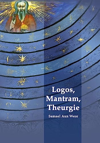 Logos, Mantram, Theurgie