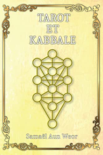 Tarot et Kabbale Tarot et Kabbale