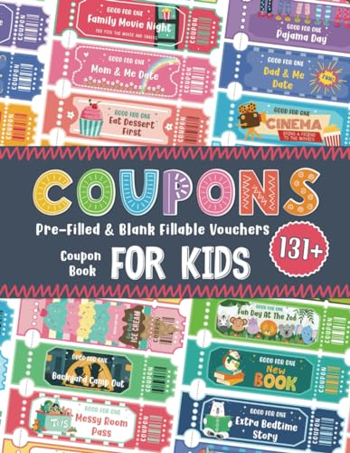 Coupon Book For Kids: Booklet of Prefilled and Blank Fillable Gift Reward Vouchers For Children von Aunt Meg and Me Journals
