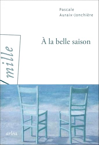 À la belle saison À la belle saison von ARLEA