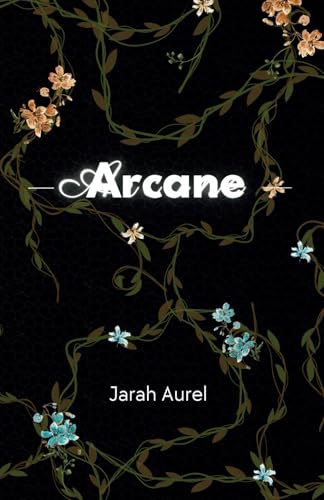 Arcane (The Harmonia Chronicles, Band 1) von Independently published