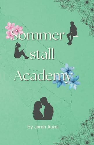 Sommerstall Academy von Independently published