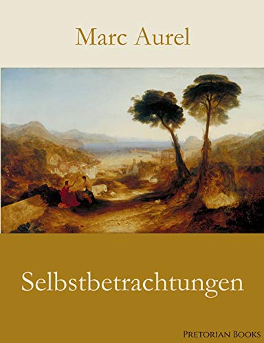 Selbstbetrachtungen Selbstbetrachtungen