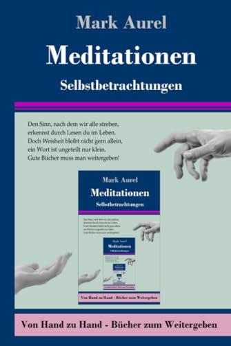 Meditationen: Selbstbetrachtungen: Selbstbetrachtungen.DE (Von Hand zu Hand, Band 2) von Henricus - Von Hand zu Hand