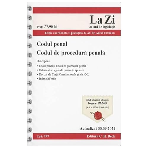 Codul Penal. Codul De Procedura Penala. Actualizat Septembrie 2024. Editie Spiralata von C.H. Beck