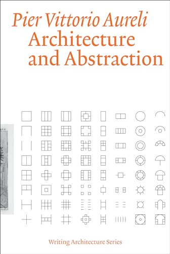 Architecture and Abstraction (Writing Architecture)