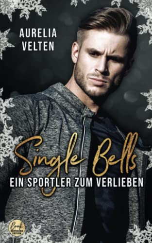 Single Bells: Ein Sportler zum Verlieben