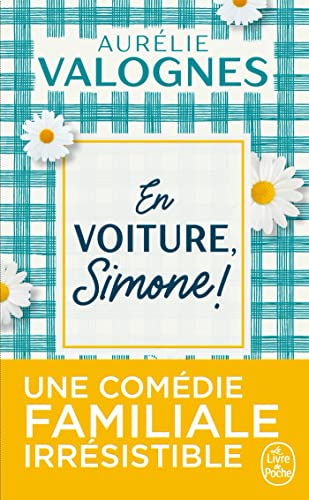 En voiture, Simone!: Roman (Le livre de poche, 34472)