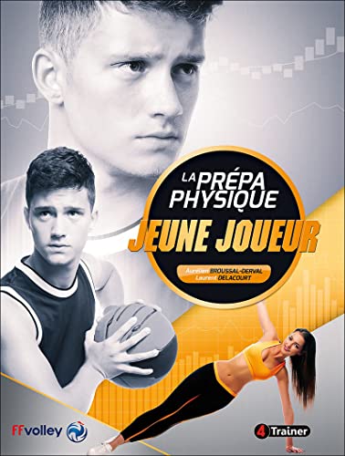 La Prepa Physique Jeune Joueur La Prepa Physique Jeune Joueur von 4 TRAINER