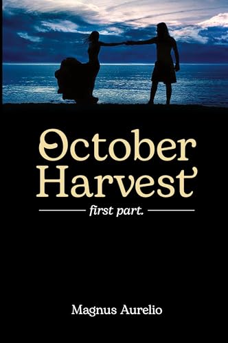 October Harvest: first part. October Harvest: first part. von Prime Seven Media