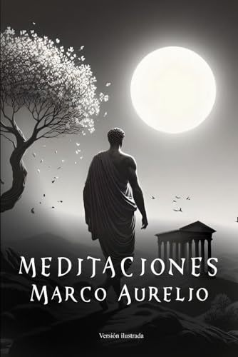 Meditaciones: (Versión ilustrada) von Independently published