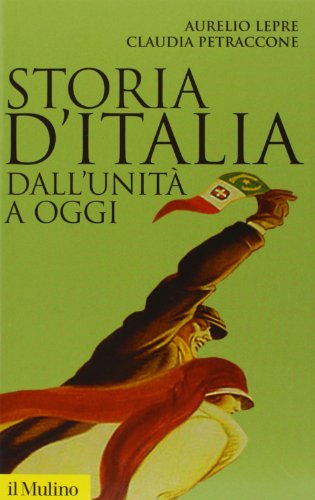 Storia d'Italia dall'Unità a oggi (Storica paperbacks, Band 88)