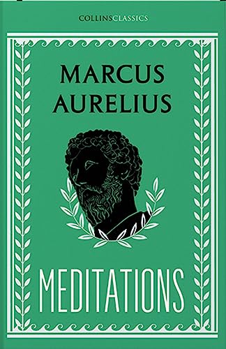 Meditations (Collins Classics) von HarperCollins Publishers