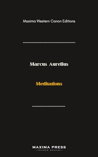 Meditations (Maxima Edition) von Maxima Press
