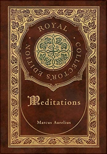 Meditations (Royal Collector's Edition) (Case Laminate Hardcover with Jacket)