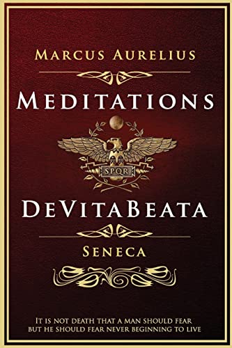 Meditations and De Vita Beata