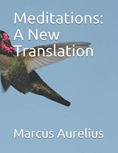 Meditations: A New Translation Meditations: A New Translation